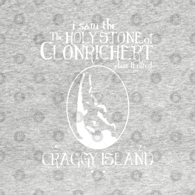 I saw the Holy Stone of Clonrichert by Meta Cortex